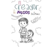 El Creador de juegos