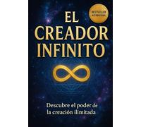 EL CREADOR INFINITO