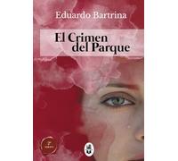 El crimen del parque