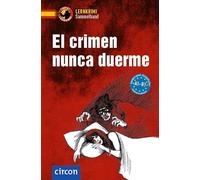 El crimen nunca duerme. Spanisch A1-B1