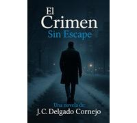 El Crimen: Sin Escape
