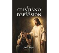 El cristiano y la depresión