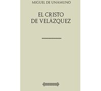 El Cristo de Velázquez: Poema