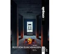 El Croquis. Ediz. inglese e spagnola. Pezo Von Ellrichshausen From A To B (2005-2022) (Vol. 214): De A para B - From A to B