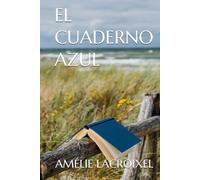 EL CUADERNO AZUL