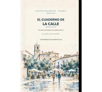 El Cuaderno de la Calle: D E L A P L A Z A A L C A S C O H I S T Ó R I C O