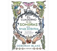El Cuaderno de las Sombras de la bruja ecléctica