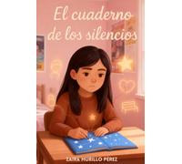 El cuaderno de los silencios