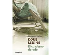 El cuaderno dorado/ The Golden Notebook