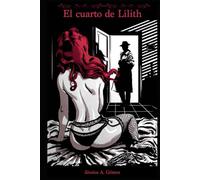 El cuarto de Lilith