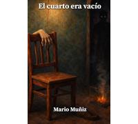 El cuarto era vacío