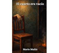 El cuarto era vacío