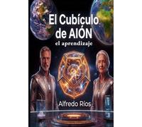 El Cubículo de Aión: el aprendizaje