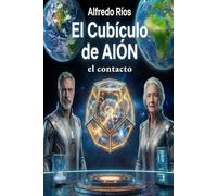 El Cubículo de Aión: el contacto