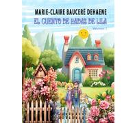EL CUENTO DE HADAS DE LILA - Volumen 1