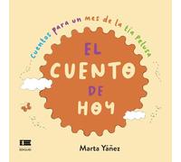 El cuento de hoy: Cuentos para un mes de la tía Pelusa