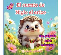El cuento de Niglo el erizo con páginas para colorear: En pie de igualdad