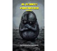 El Cuento Fantástico