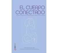 El cuerpo conectado (Tascabile)