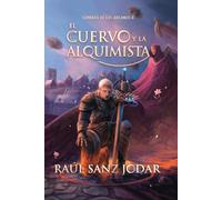 El Cuervo y la Alquimista: 2
