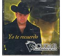 El Cugar Y Sus Dorados de Vill - Yo Te Recuerdo