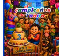 El cumpleaños de Toñito: Una aventura para descubrir la letra Ñ