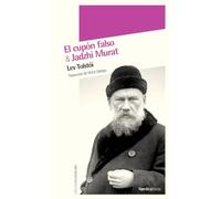 El cupon falso & Jadzhi Murat / The Forged Coupon & Jadzhi Murat: 11