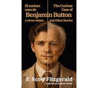 El curioso caso de Benjamin Button y otros relatos - The Curious Case of Benjamin Button and Other Stories: Texto paralelo bilingüe - Bilingual edition: Inglés - Español / English - Spanish: 62