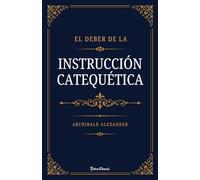 El deber de la instrucción catequética