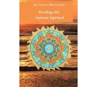 El decálogo del aspirante espiritual