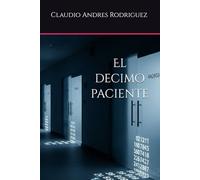 El decimo paciente