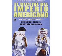 El Declive Del Imperio Americano