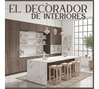 El Decorador de Interiores - Colorea cada encargo: Libro de colorear para adultos