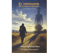 El depredador del Camino de Santiago