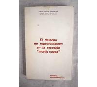 El derecho de representación en la sucesión mortis causa