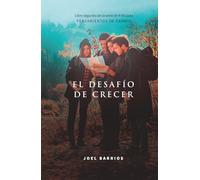 El Desafío de Crecer