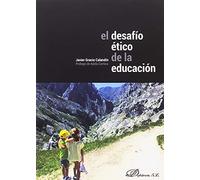 El desafío ético de la educación