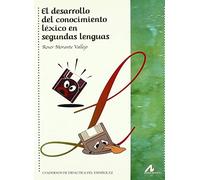 El desarrollo del conocimiento léxico en segundas lenguas