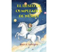 El deseo de cumpleaños de Wesley