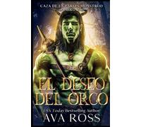 El deseo del orco
