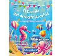 El Desfile del Arrecife Arcoíris: 1