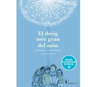 El desig més gran del món (Ed. Especial 10 anys)
