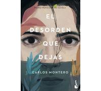El desorden que dejas [Lingua spagnola]
