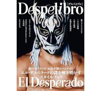 El Desperado Stile Libro " Despelibro " (Rittor Musica Mook ) Njpw Wwe Maskman