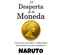 El Desperta de la Moneda: Cómo la IA, las CBDC y Web3 están dando forma al nuevo capitalism
