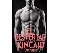 EL DESPERTAR DE LOS KINCAID: Un romance oscuro de la mafia mm mpreg sin cambiaformas omegaverse