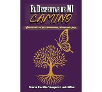 El Despertar de mi Camino: Creciendo en las tormentas buscando paz