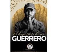EL DESPERTAR DE UN GUERRERO