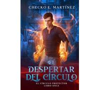El Despertar del Círculo: Una novela de fantasía juvenil con misterio y suspenso