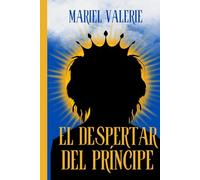 El despertar del príncipe